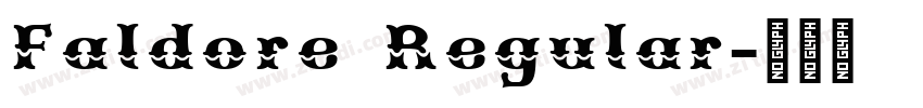 Faldore Regular字体转换 Faldore Regular字体转换